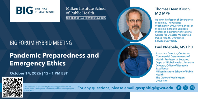 BIG FORUM HYBRID MEETING: Pandemic Preparedness and Emergency Ethics