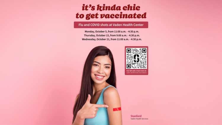 it's kinda chic to get vaccinated: flu & COVID shots at Vaden Health Center