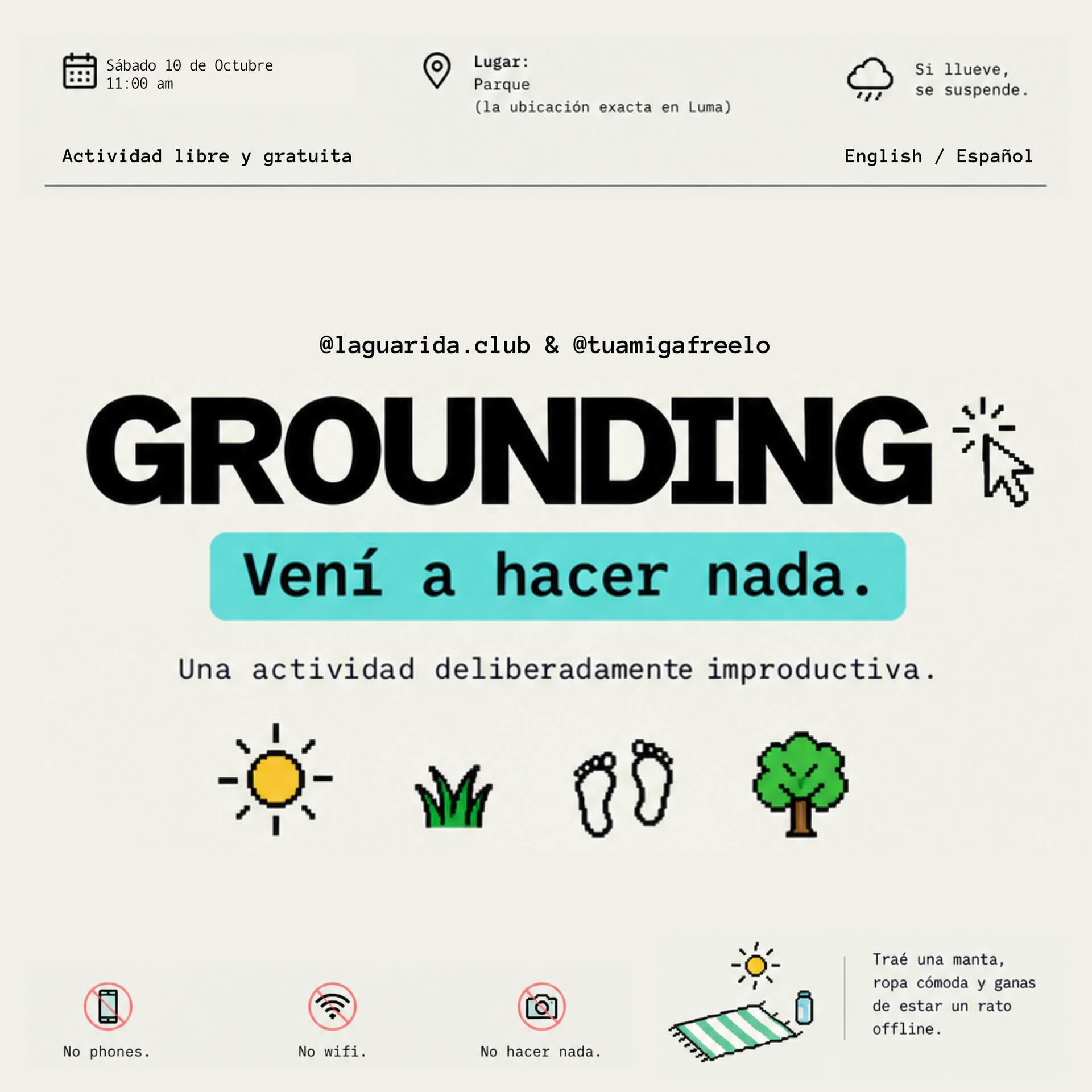 GROUNDING 🌻 Vení a hacer nada