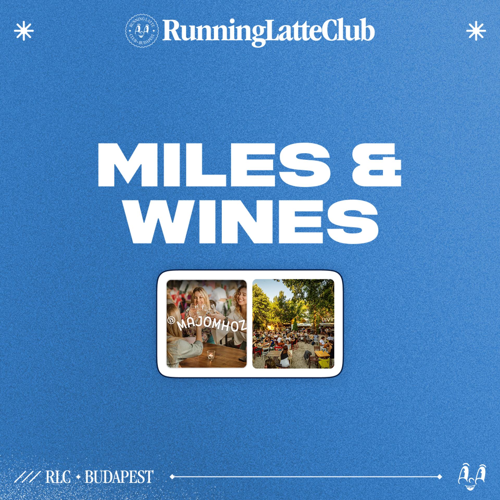 Miles & Wines