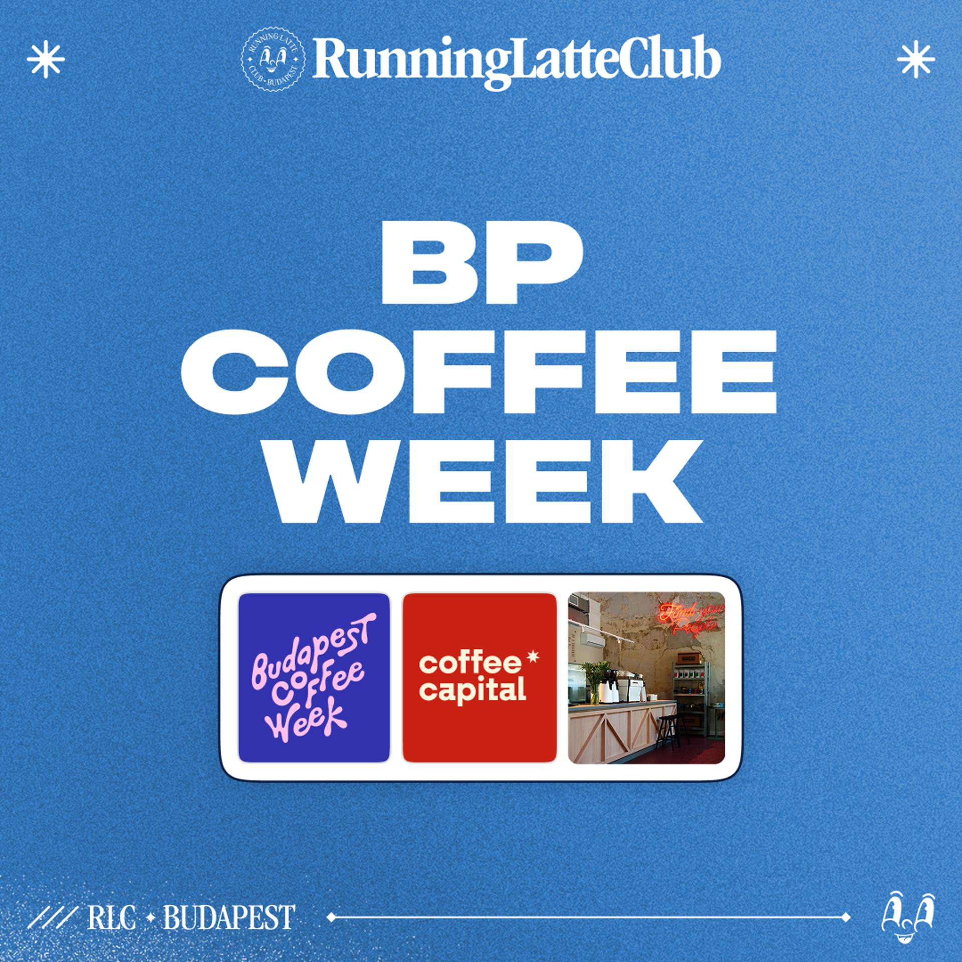 Budapest Coffee Week / Coffee Capital*