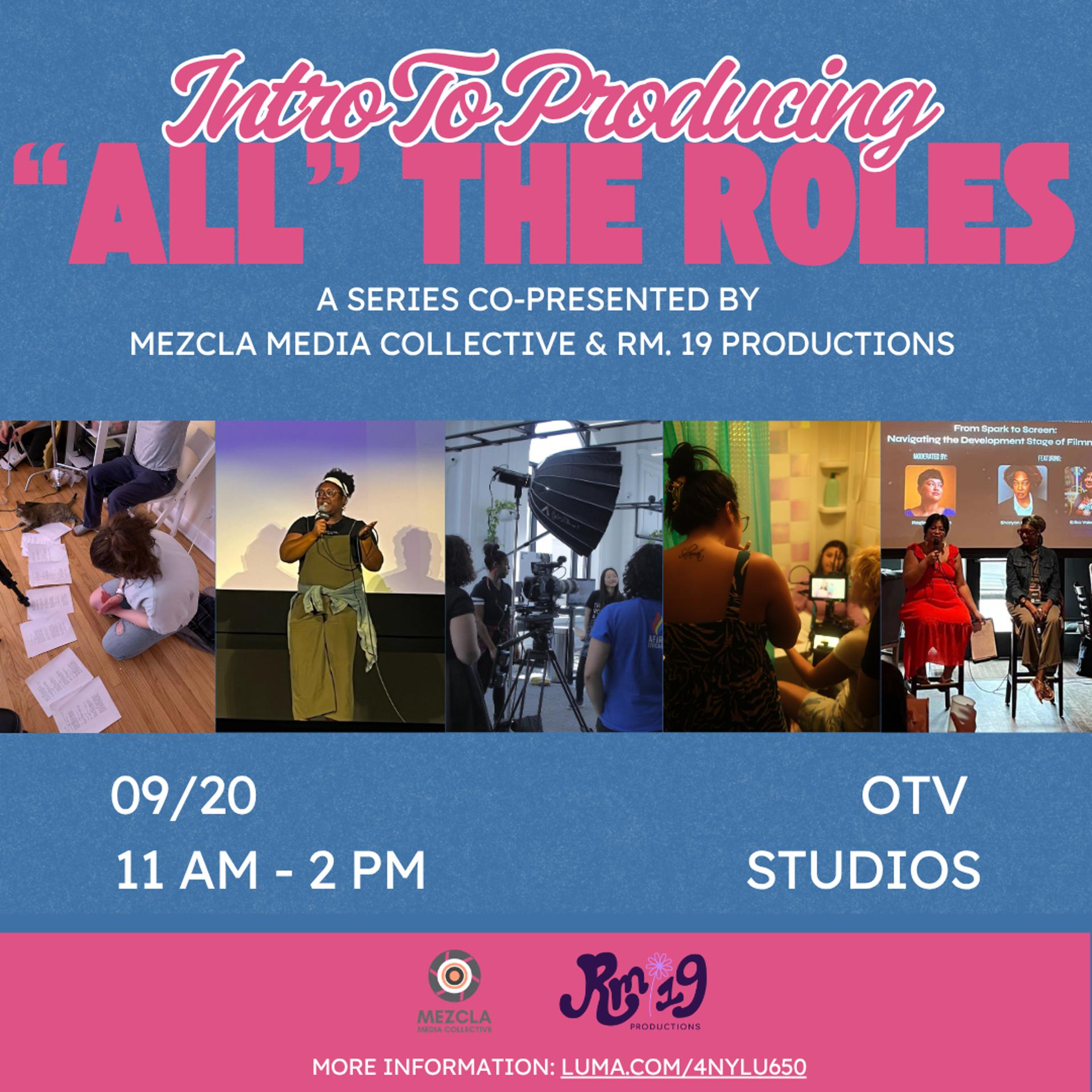 Intro to Producing: "All" The Roles