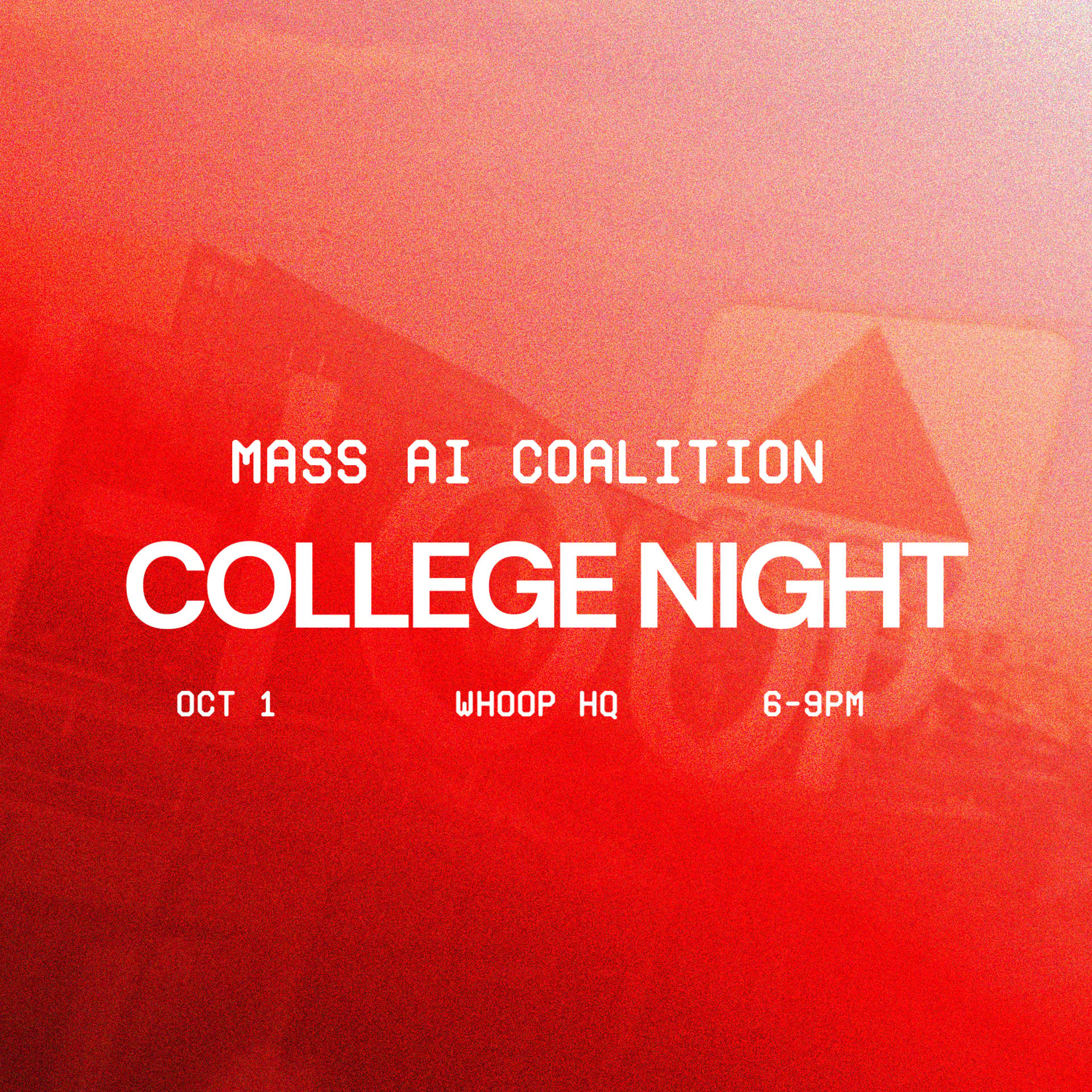 Mass AI Coalition: College Night at WHOOP HQ