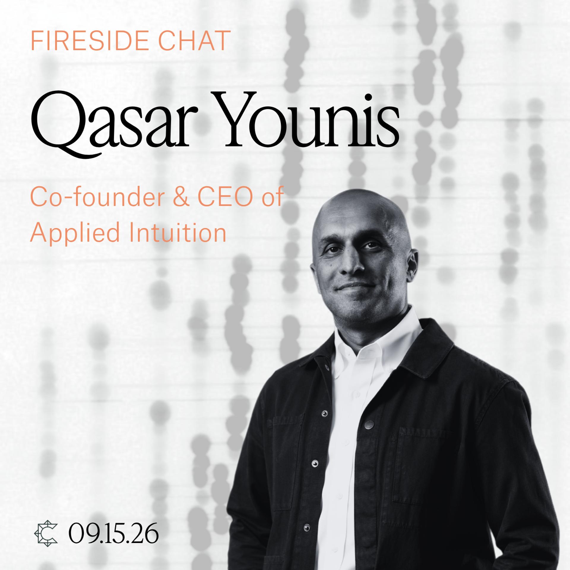 Fireside with Qasar Younis, Applied Intuition