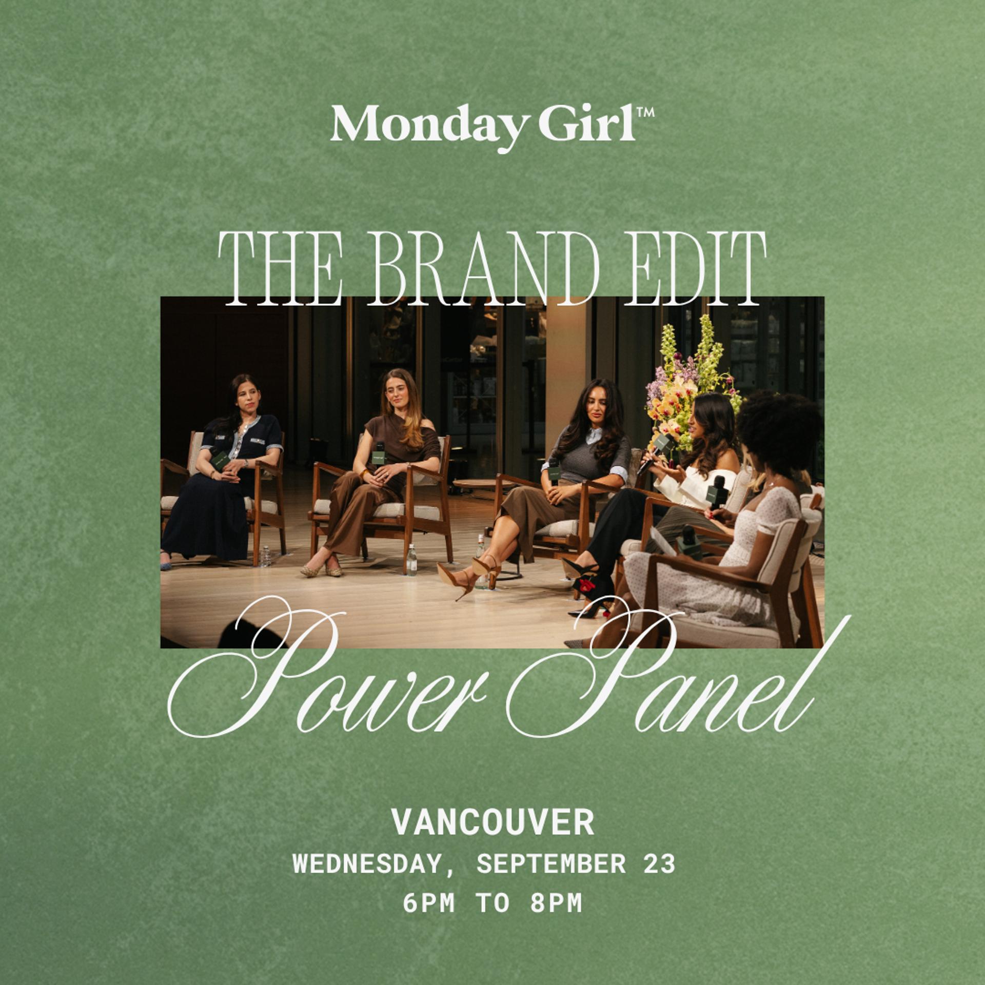 Vancouver Power Panel: The Brand Edit