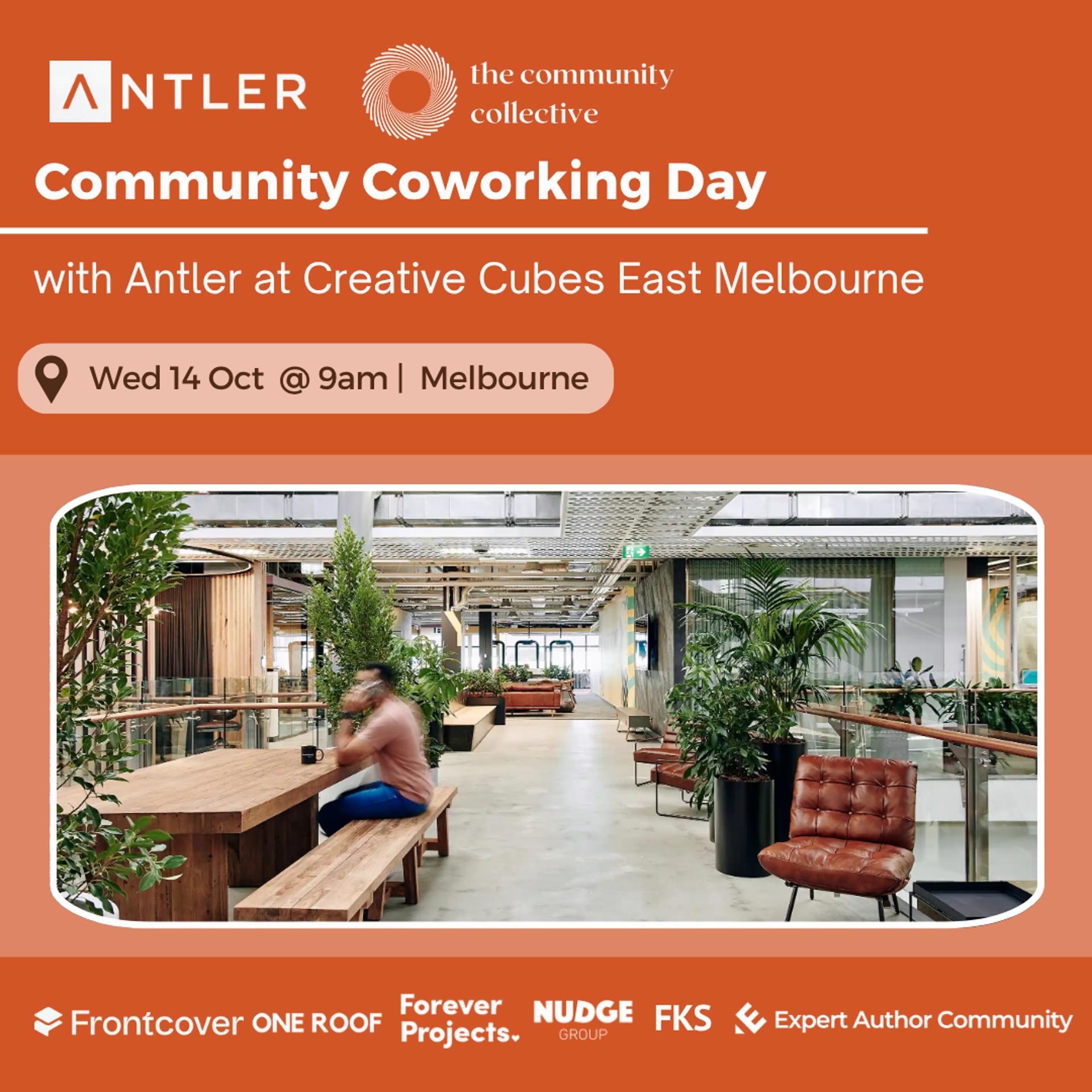 🏵 Melbourne Community Coworking Day with Antler @ Creative Cubes East Melbourne