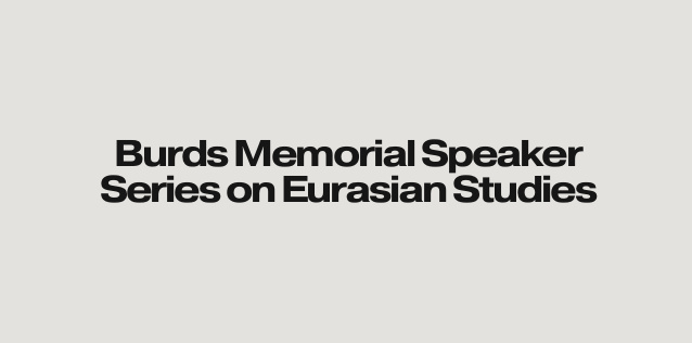 Jeffrey Burds Memorial Speaker Series