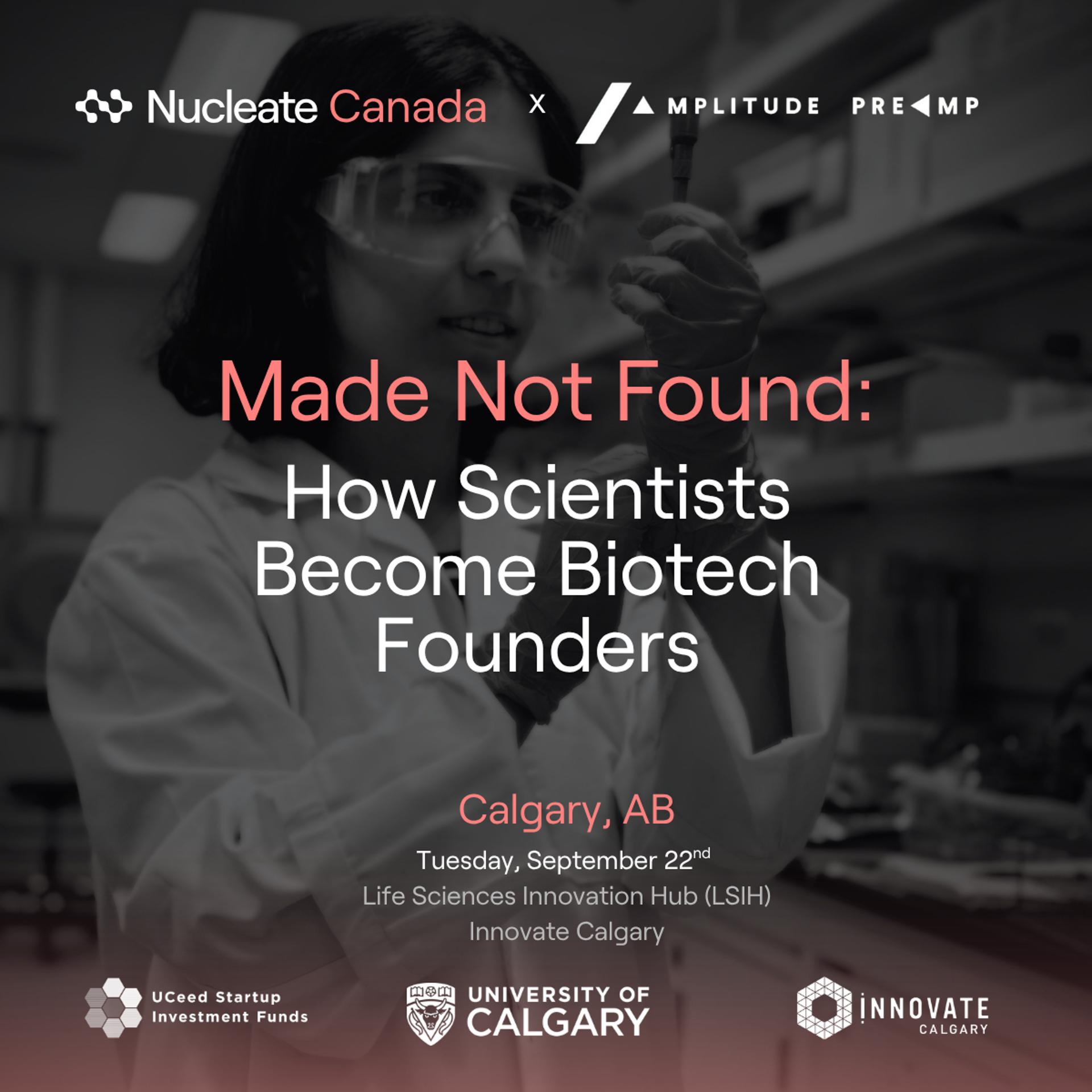 Made, Not Found: How Scientists Become Biotech Founders