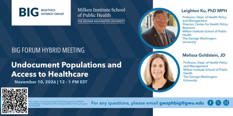 BIG FORUM HYBRID MEETING: Undocumented Populations and Access to Healthcare