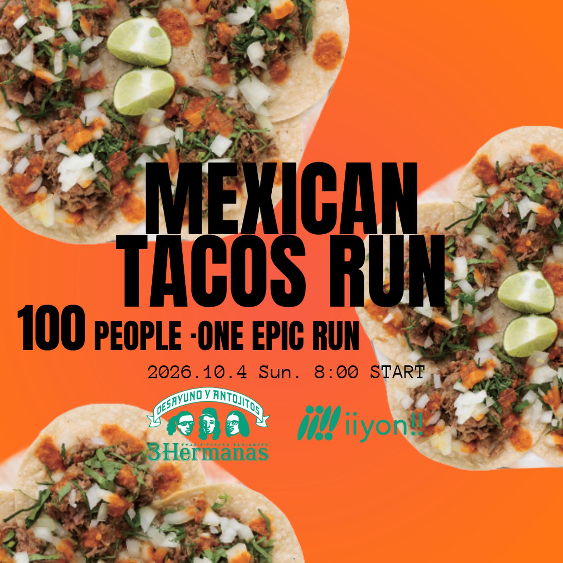 🌮iiyon!! Tacos Run Vo.④🇲🇽