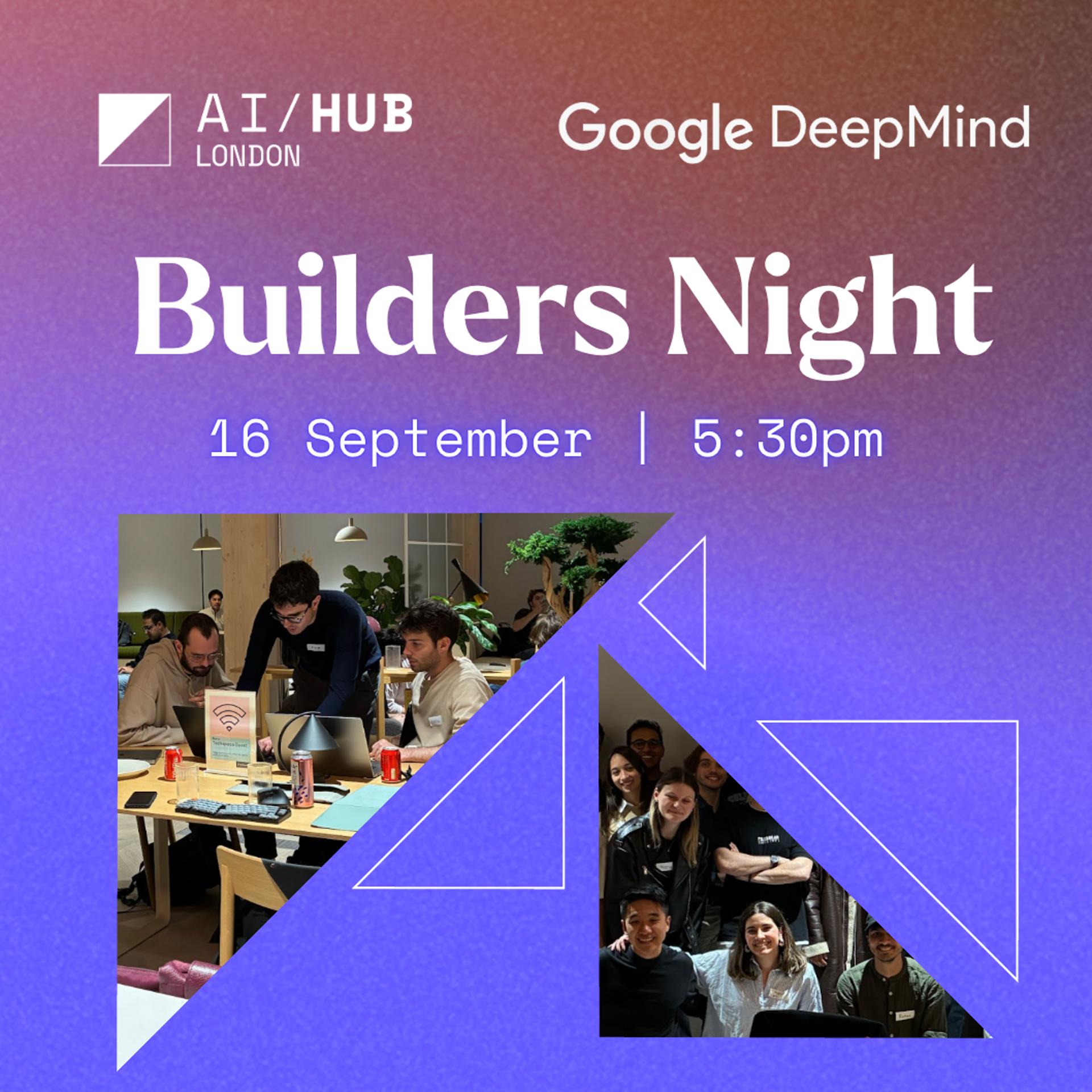 🚀 Builders Night: Google DeepMind x London AI Hub