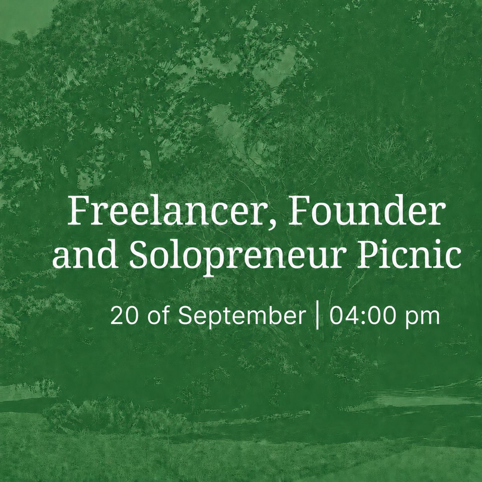 Freelancers, Founders and Solopreneurs Picnic