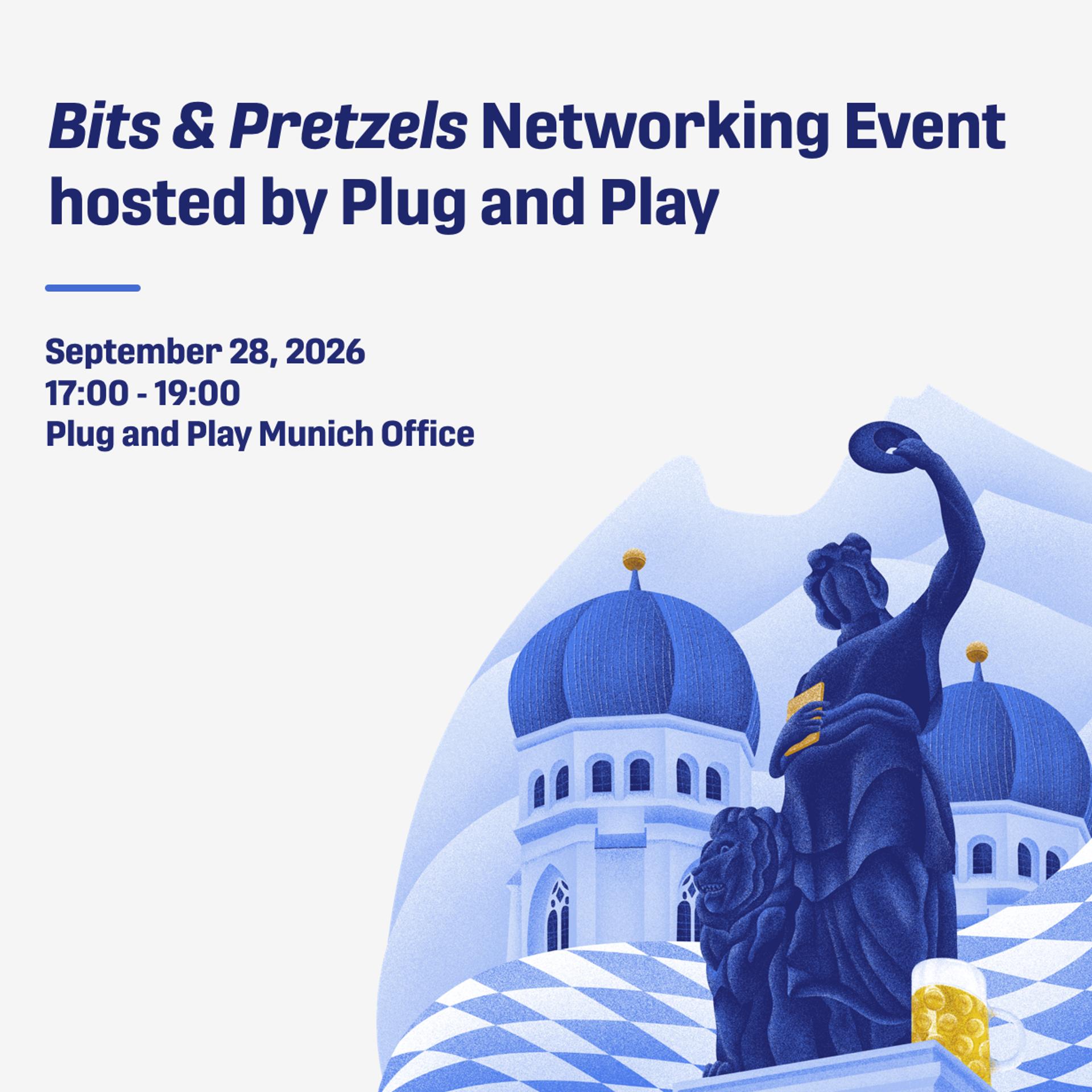 Bits and Pretzels Networking Event hosted by Plug and Play