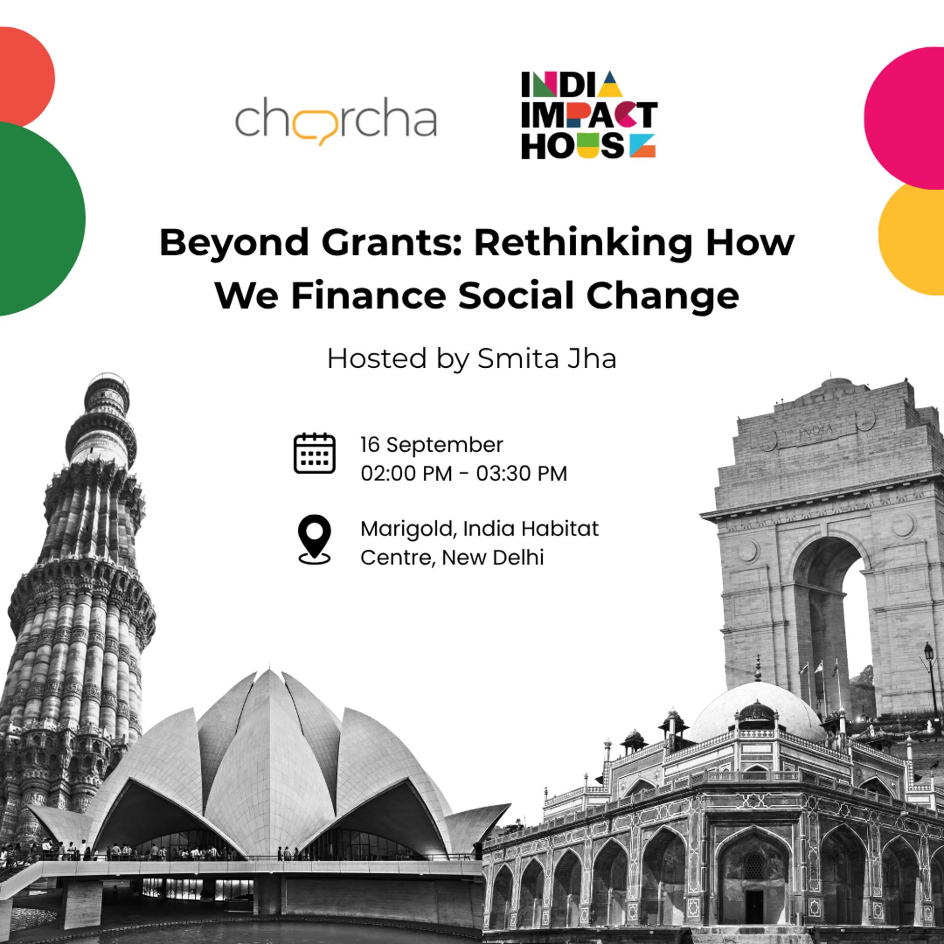 Beyond Grants: Rethinking How We Finance Social Change | Hosted by Smita Jha