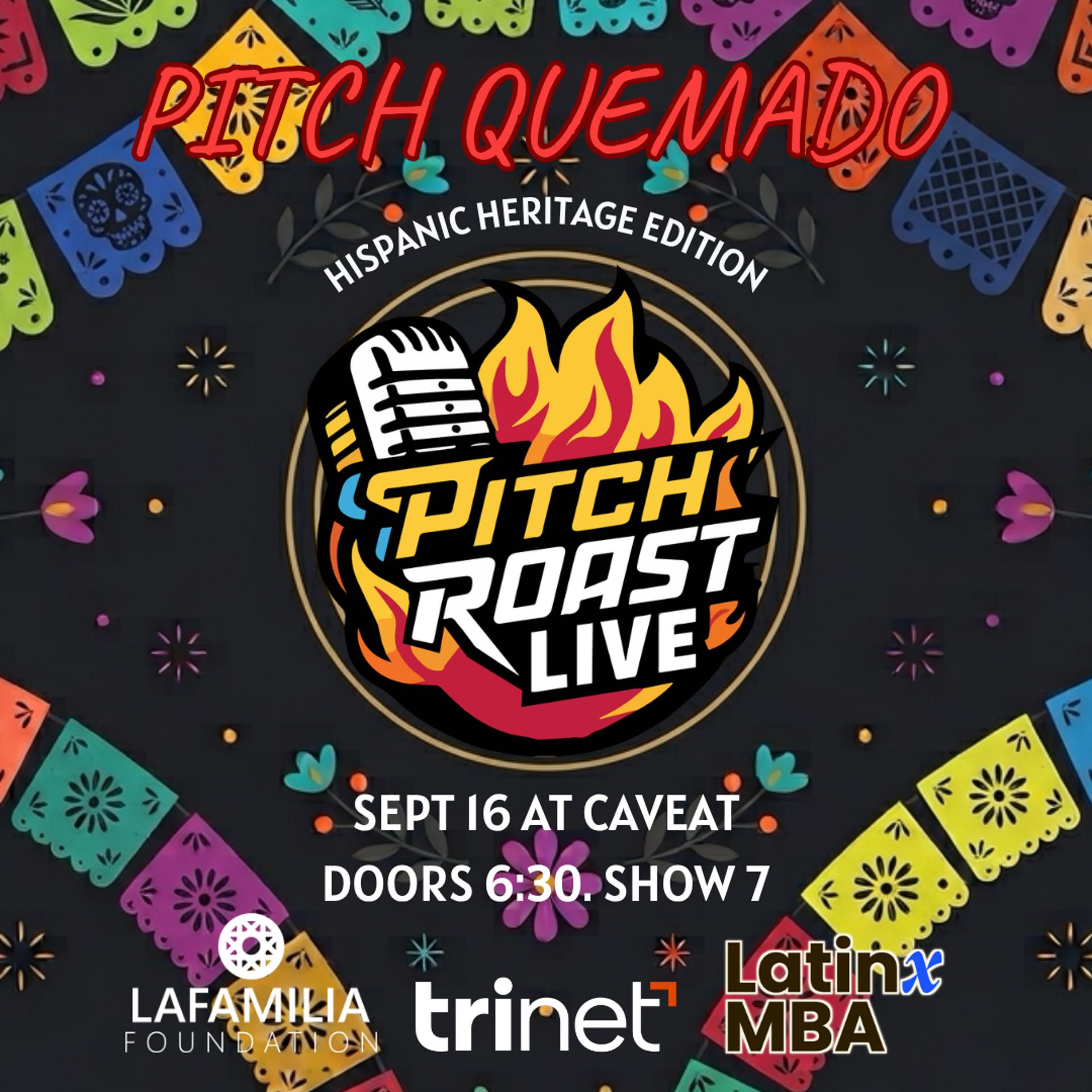Pitch Quemado - Hispanic Heritage Month 🌎