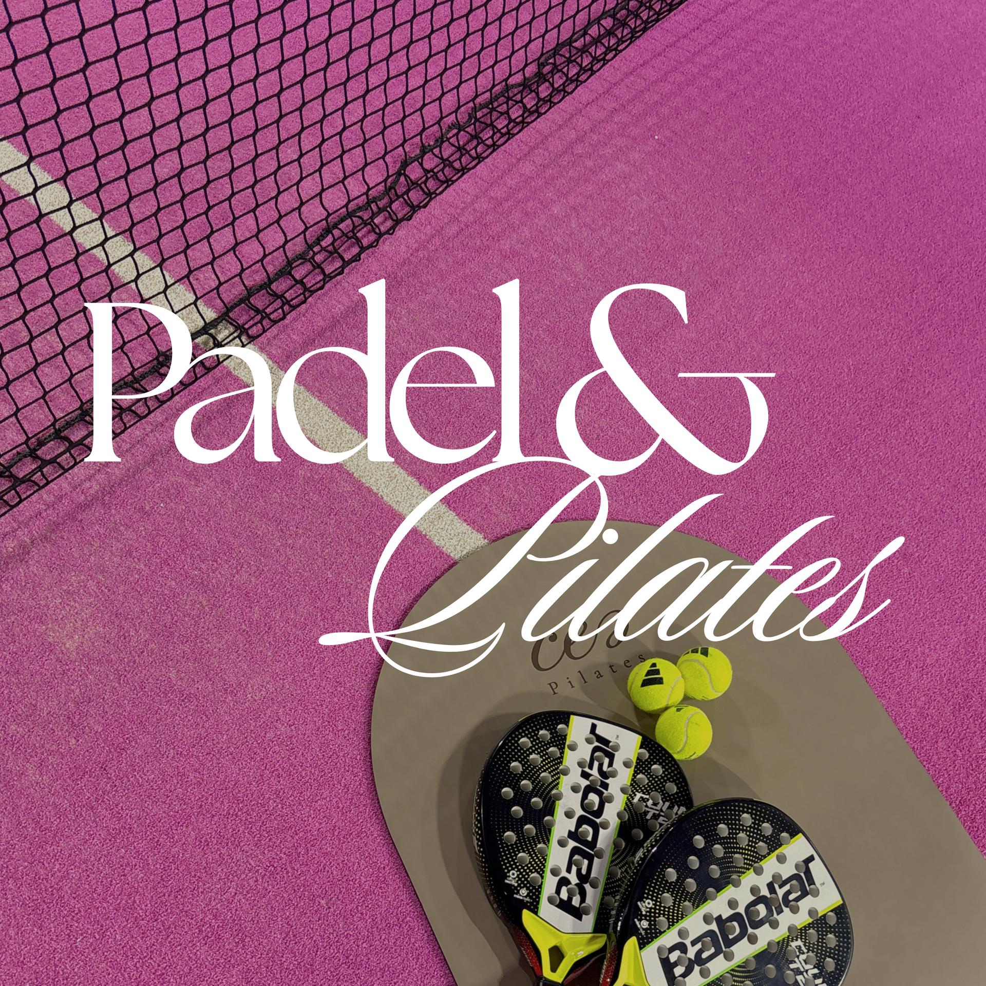 Padel & Pilates