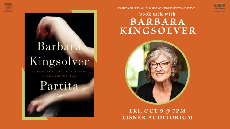 Politics & Prose and GW Presents: Barbara Kingsolver | Partita