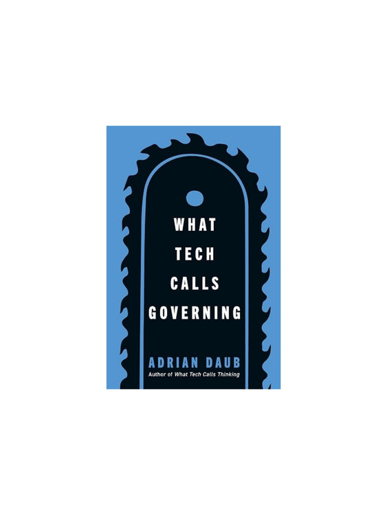 Book Talk: What Tech Calls Governing